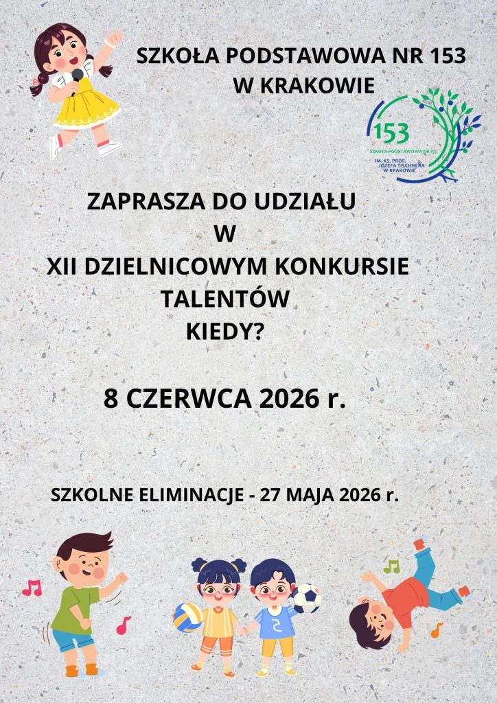 XII Międzyszkolny Dzielnicowy Konkurs Talentów pod hasłem: „Jestem genialnym dzieckiem, czyli pokaż co potrafisz”
